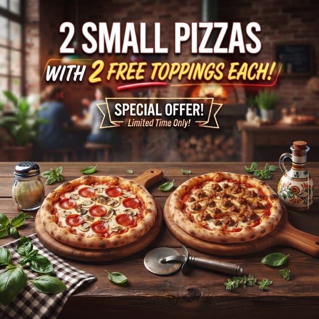 2 Small 2 Toppings Pizzas.