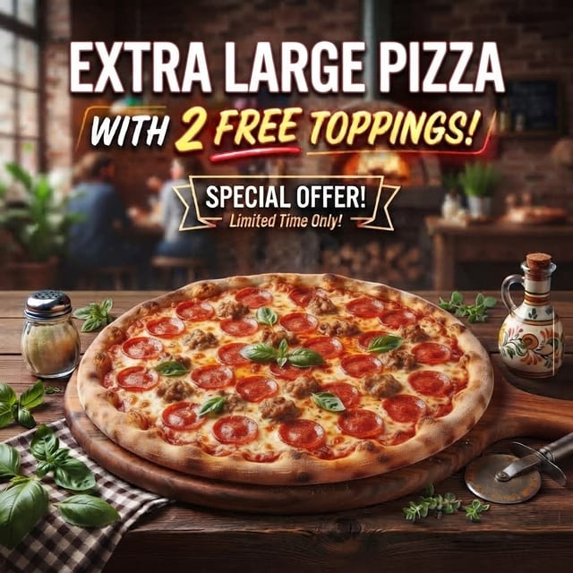Extra Large Pizza with 2 FREE toppings.